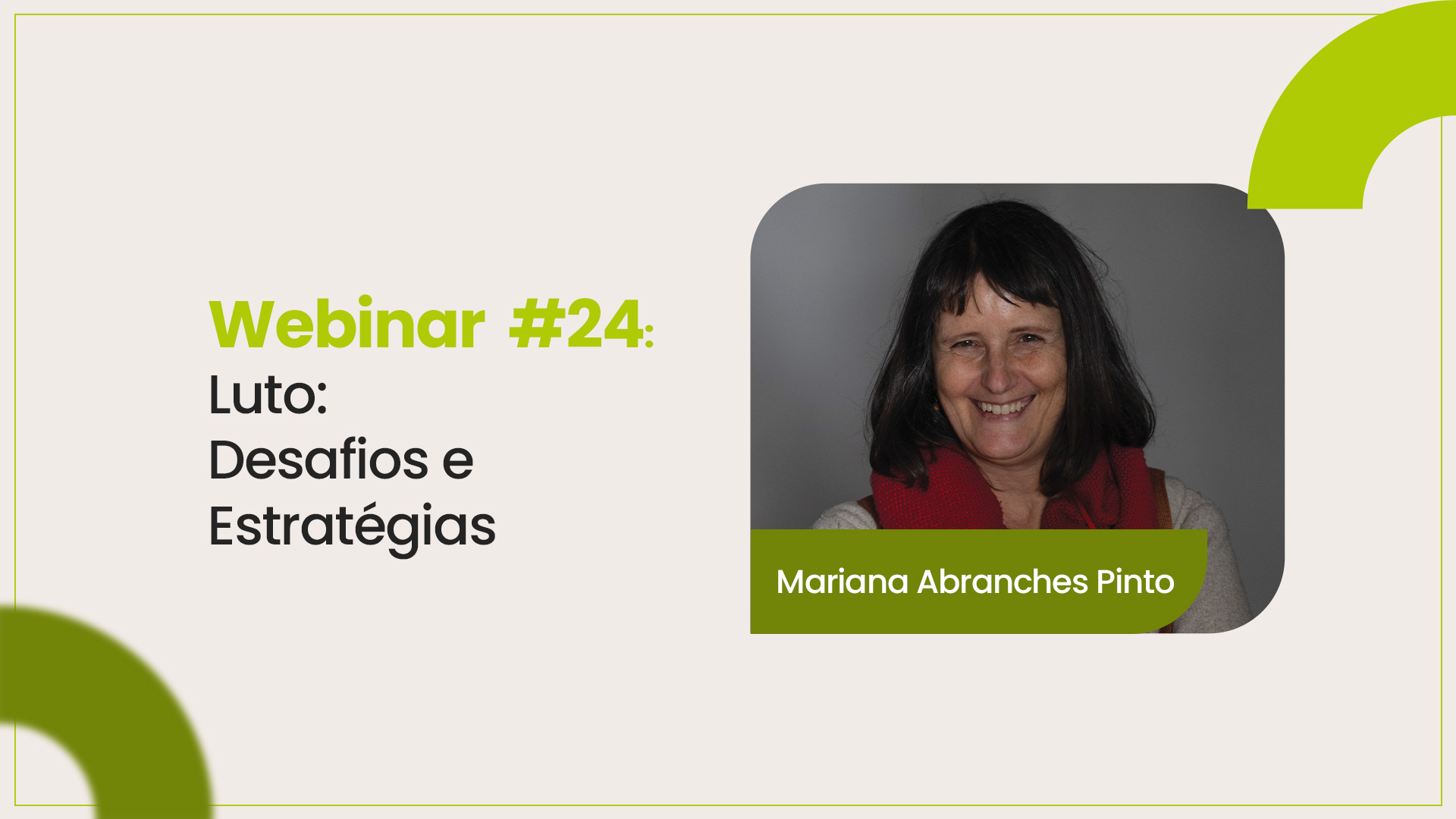 Webinar 24 - Luto: Desafios e Estratégias